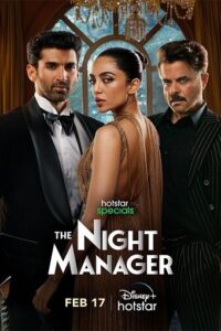 Download The Night Manager 2023 (Season 1) Hindi {Hotstar Web Series} WEB-DL || 480p [150MB] || 720p [450MB] || 1080p [1.1GB]