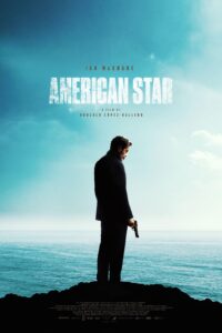 Download American Star (2024) {English With Subtitles} WEB-DL 480p [310MB] || 720p [860MB] || 1080p [2GB]