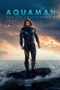 Download Aquaman and the Lost Kingdom (2023) Dual Audio {Hindi-English} WEB-DL 480p [440MB] || 720p [1.1GB] || 1080p [2.7GB]