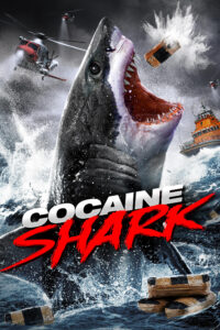 Download Cocaine Shark (2023) {English With Subtitles} 480p [300MB] || 720p [700MB] || 1080p [1.3GB]