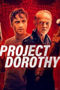 Download Project Dorothy (2024) (English Audio) Esubs WeB-DL 480p [240MB] || 720p [650MB] || 1080p [1.6GB]