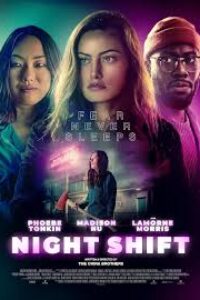 Download Night Shift (2024) {English Audio With Subtitles} WEB-DL 480p [400MB] || 720p [900MB] || 1080p [2.1GB]