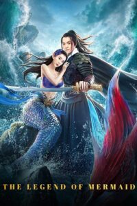 The Legend of Mermaid (2020) WEB-HDRip [Dual Audio] [Hindi ORG DD 2.0 – Mandarin] 720p | 480p [x264] Esubs