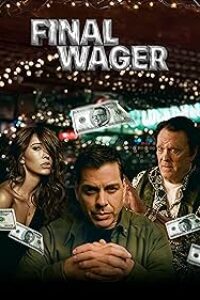 Download Final Wager (2024) (Hindi Dubbed) HQ Fan Dub || 720p [1GB] || 1080p [3.2GB]