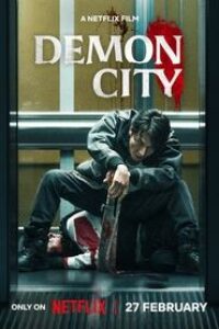 Download Demon City (2025) Multi Audio (Hindi-English-Japanese) Msubs Web-Dl 480p [400MB] || 720p [1GB] || 1080p [2.6GB]